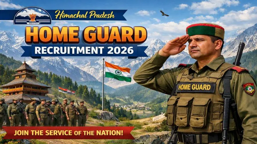 HP Home Guard Recruitment 2026 Notification Released for 700 Volunteer Vacancies, Apply Now