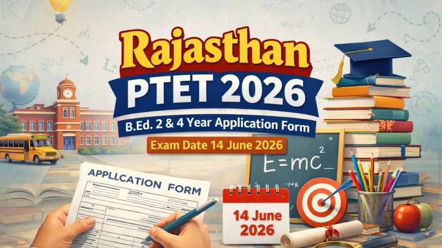 Rajasthan PTET 2026 Notification VMOU B.Ed Application Form Released Check Exam Date, Eligibility & Apply Online